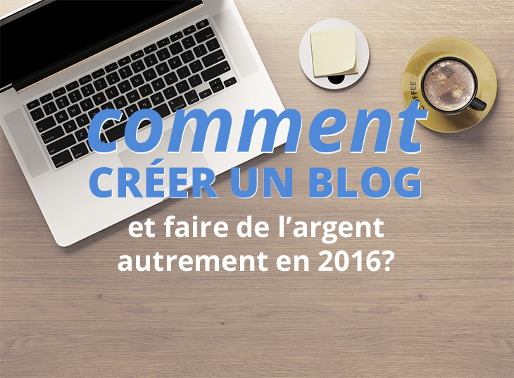 comment créer un blog